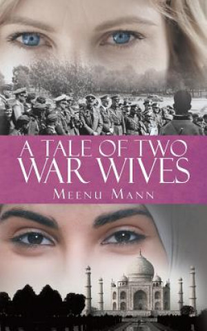 Libro Tale of Two War Wives Meenu Mann