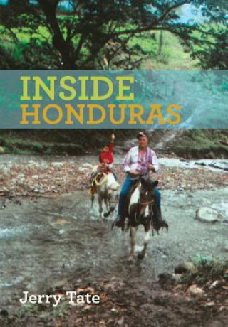 Book Inside Honduras Jerry Tate