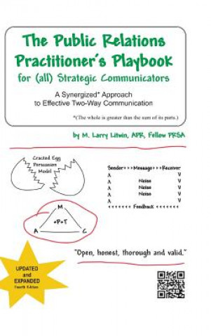 Carte Public Relations Practitioner's Playbook for (All) Strategic Communicators M Larry Litwin Apr Fellow Prsa
