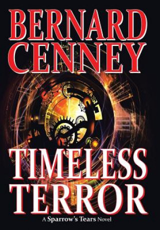 Libro Timeless Terror Bernard Cenney