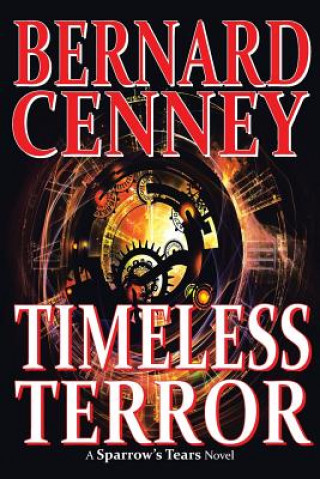 Kniha Timeless Terror Bernard Cenney