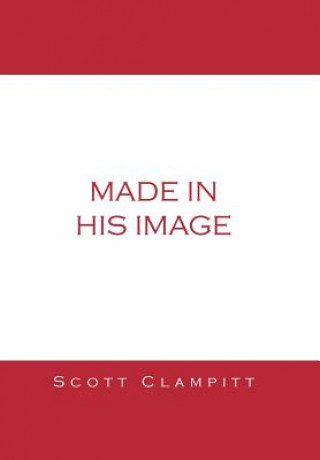 Carte Made in His Image Scott s Clampitt