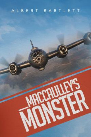 Kniha Maccaulley's Monster Albert Bartlett