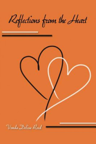 Книга Reflections from the Heart Vonda Delisa Reed