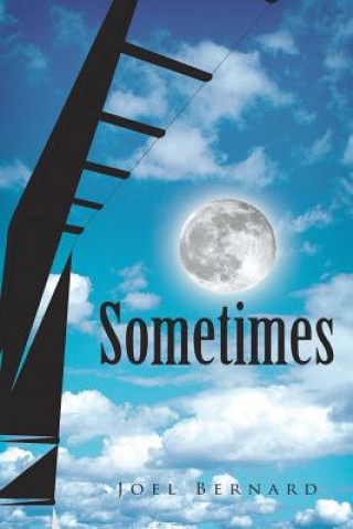 Livre Sometimes Joel Bernard