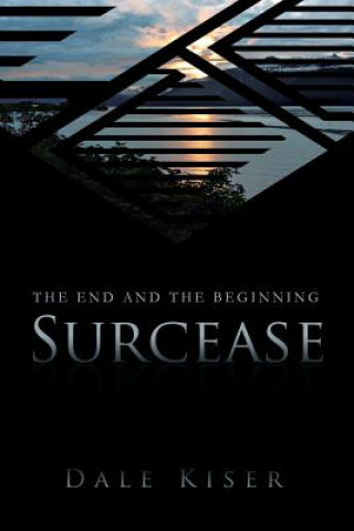 Carte Surcease Dale Kiser