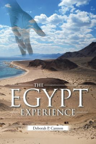 Könyv Egypt Experience Deborah P Cannon