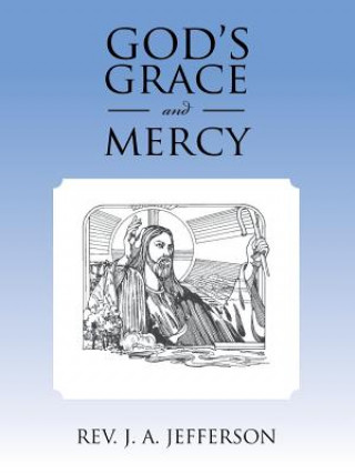 Carte God's Grace and Mercy Rev J a Jefferson