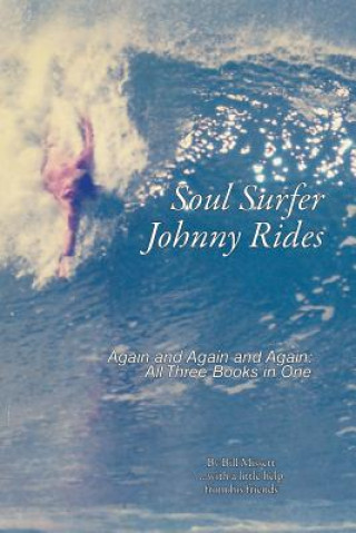 Carte Soul Surfer Johnny Rides Bill Missett