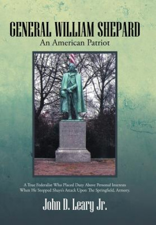 Knjiga General William Shepard John D Leary Jr