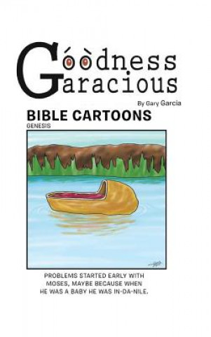 Libro Goodness Garacious Gary Garcia