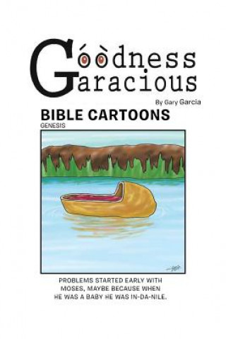 Libro Goodness Garacious Gary Garcia