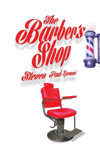 Könyv Barber's Shop Steven Paul-Germane