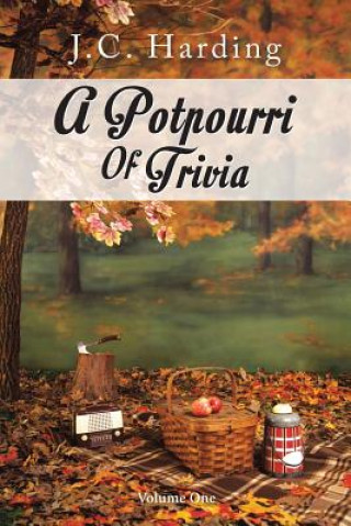 Książka Potpourri Of Trivia J C Harding