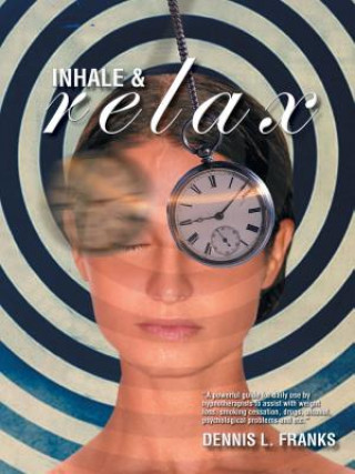 Carte Inhale and Relax Dennis L Franks