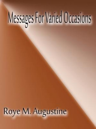 Kniha Messages For Varied Occasions Roye M Augustine