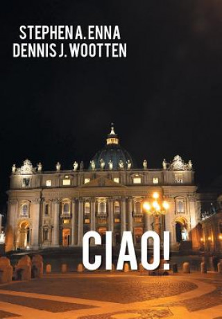 Książka Ciao! Dennis J Wootten