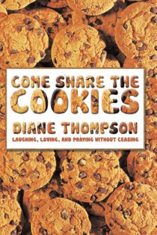 Libro Come Share the Cookies Diane Thompson