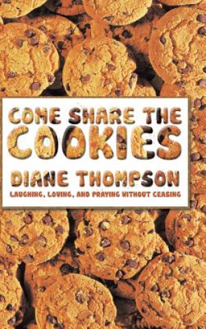 Książka Come Share the Cookies Diane Thompson