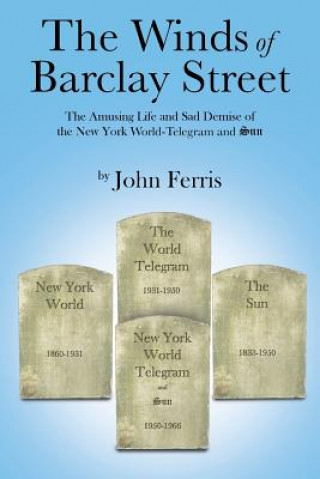 Kniha Winds of Barclay Street John Ferris
