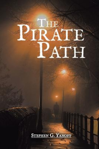Buch Pirate Path Stephen G Yanoff