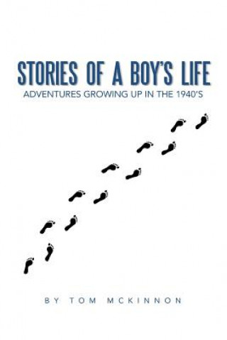 Libro Stories of A Boy's Life Tom McKinnon