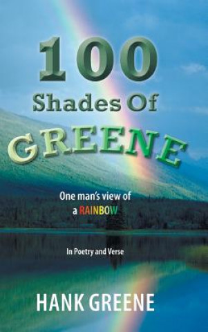 Kniha 100 Shades Of Greene Hank Greene