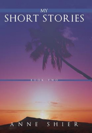 Knjiga My Short Stories Anne Shier