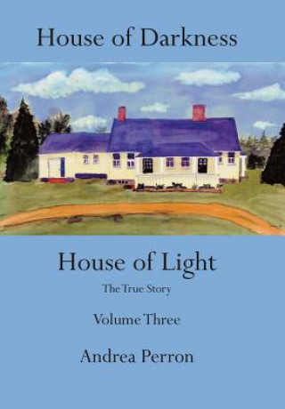Könyv House of Darkness House of Light Andrea Perron