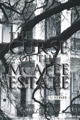 Carte Curse of the McAfee Estate Tj Howard