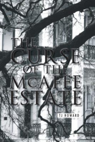 Książka Curse of the McAfee Estate Tj Howard