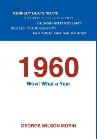 Carte 1960 Wow! What a Year George Wilson Morin