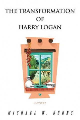 Libro Transformation of Harry Logan Michael W Burns