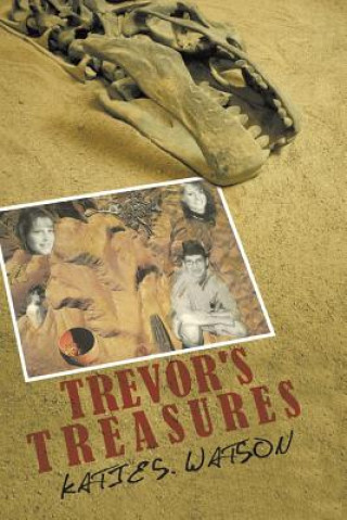 Knjiga Trevor's Treasures Katie S Watson