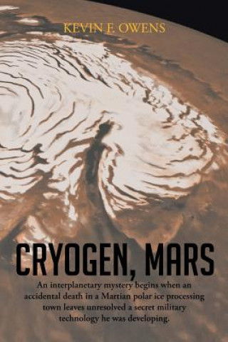 Kniha Cryogen, Mars Kevin F Owens