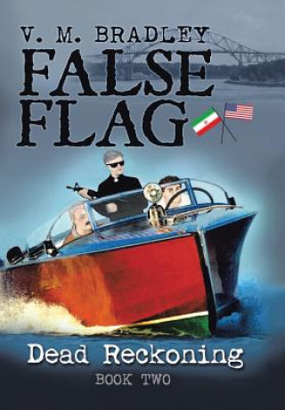 Knjiga False Flag V M Bradley