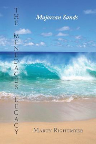 Buch Menedacus Legacy Marty Rightmyer