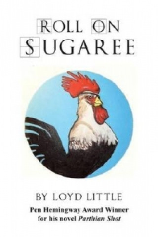 Kniha Roll On Sugaree Loyd Little