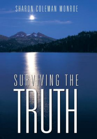 Book Surviving the Truth Sharon Coleman Monroe