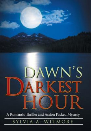 Book Dawn's Darkest Hour Sylvia a Witmore