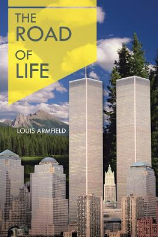 Книга Road of Life Louis Armfield