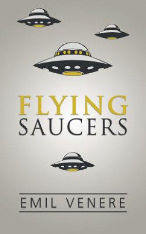 Knjiga Flying Saucers Emil Venere