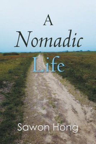 Knjiga Nomadic Life Sawon Hong
