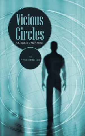 Könyv Vicious Circles Ayman Farouk Taha