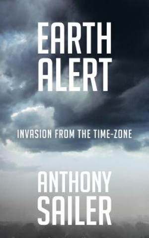 Könyv Earth Alert Anthony Sailer