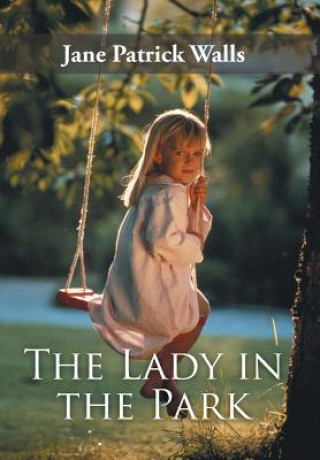 Buch Lady in the Park Jane Patrick Walls