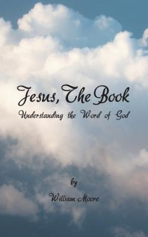 Kniha Jesus, The Book WILLIAM MOORE