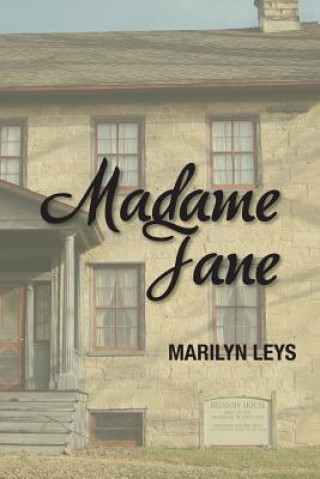 Knjiga Madame Jane Marilyn Leys