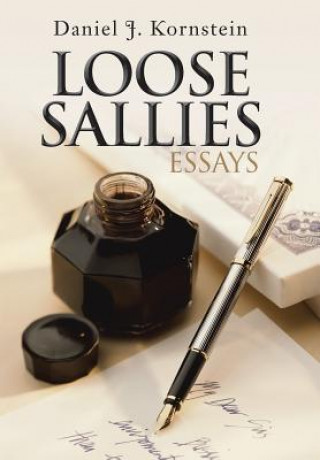 Książka Loose Sallies Essays Daniel J Kornstein