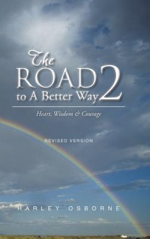 Carte Road to A Better Way 2 Harley Osborne